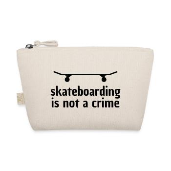 Le skateboard n’est pas un crime - Trousse biologique - nature - Devant