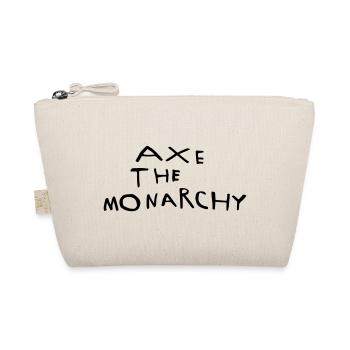 Axe the monarchy - Organic Pouch - nature - Front