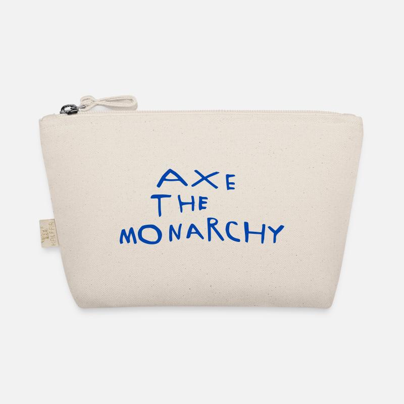 Axe the monarchy Organic Pouch