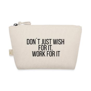 🔥 Work for it – No excuses! 🔥 - Bio-Täschchen - Natur - Vorne
