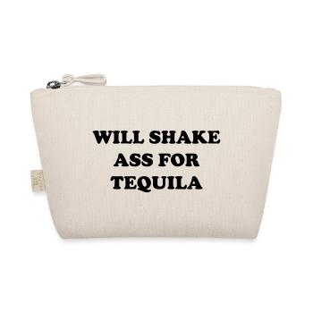 will shake ass for tequila - Organic Pouch - nature - Front