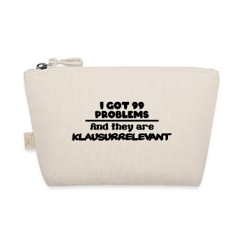 I got 99 Problems and they are Klausurrelevant - Bio-Täschchen - Natur - Vorne