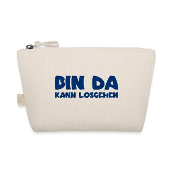 Bin da - Kann losgehen - Bio-Täschchen - Natur - Vorne