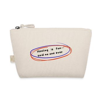Funny Mental Health Quote  - Organic Pouch - nature - Front