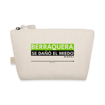 BERRAQUERA - SE DAÑÓ EL MIEDO - Organic Pouch - nature - Front