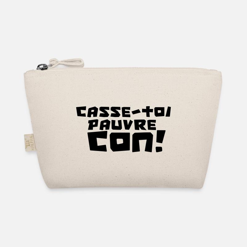 "CASSE-TOI PAUVRE CON !" Trousse biologique