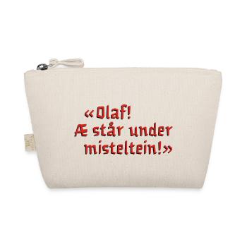 Olaf! Æ står under misteltein fra The Julekalender - Organic Pouch - nature - Front