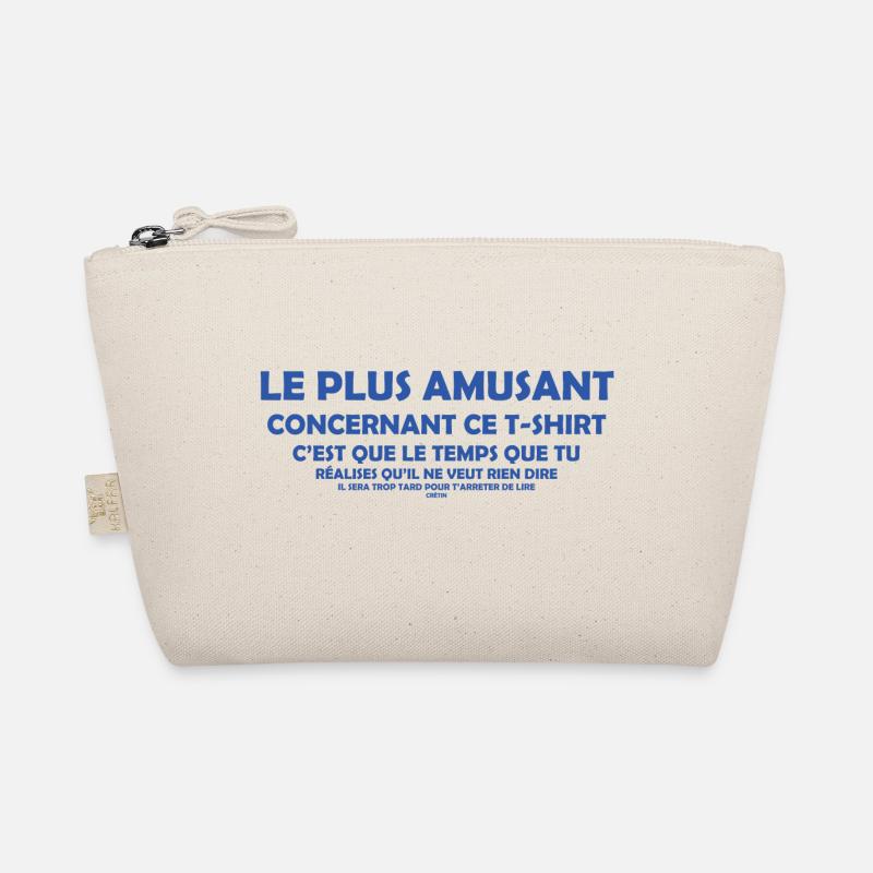 Le plus amusant... Organic Pouch