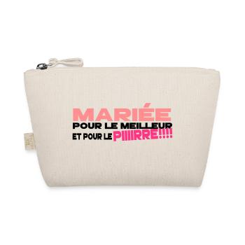 mariée humour - Trousse biologique - nature - Devant