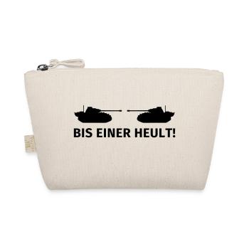 Bis einer heult - Bio-Täschchen - Natur - Vorne