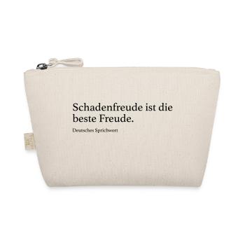 Schadenfreude ist die beste Freude. - Bio-Täschchen - Natur - Vorne