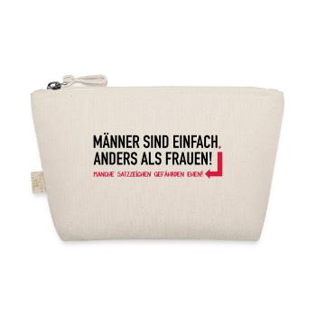 Männer sind einfach anders als Frauen - Bio-Täschchen - Natur - Vorne