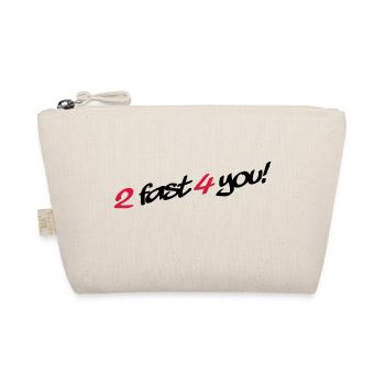 2 Fast 4 You - Trousse biologique - nature - Devant