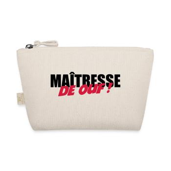 Maîtresse de OUF ! - Trousse biologique - nature - Devant
