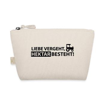 liebe vergeht, hektar besteht - Bio-Täschchen - Natur - Vorne