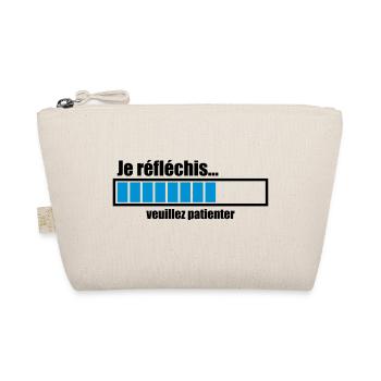 je réfléchis veuillez patienter - Trousse biologique - nature - Devant