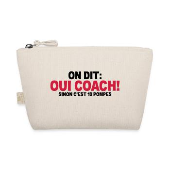 on dit oui coach sinon c'est 10 pompes - Trousse biologique - nature - Devant