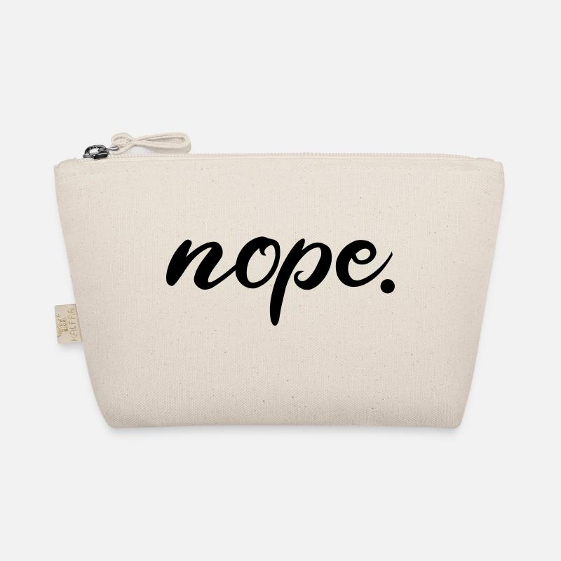 Conception amusante et cool "Nope" Trousse biologique