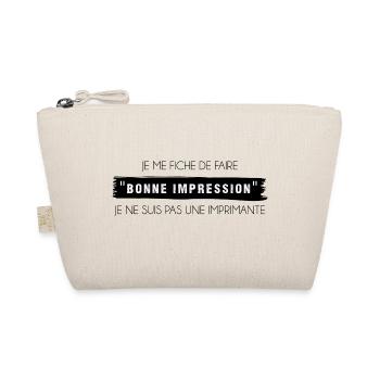 Idée cadeau Je me fiche de faire bonne impression - Trousse biologique - nature - Devant