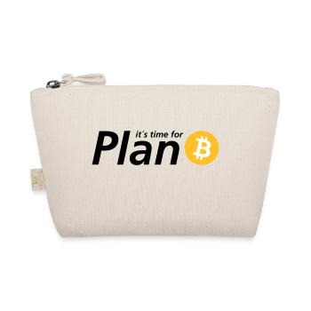 Time for plan B - Organic Pouch - nature - Front