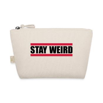 Lustig Stay Weird - Bio-Täschchen - Natur - Vorne