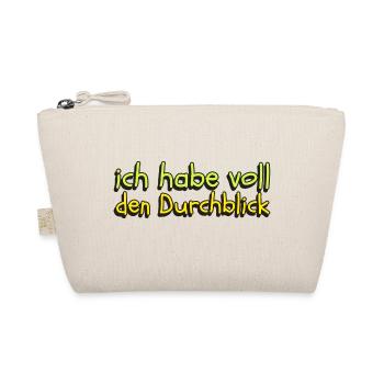 lustige Aussage ich habe voll den Durchblick - Bio-Täschchen - Natur - Vorne