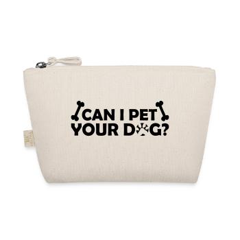 Caressez votre chien en disant - Trousse biologique - nature - Devant