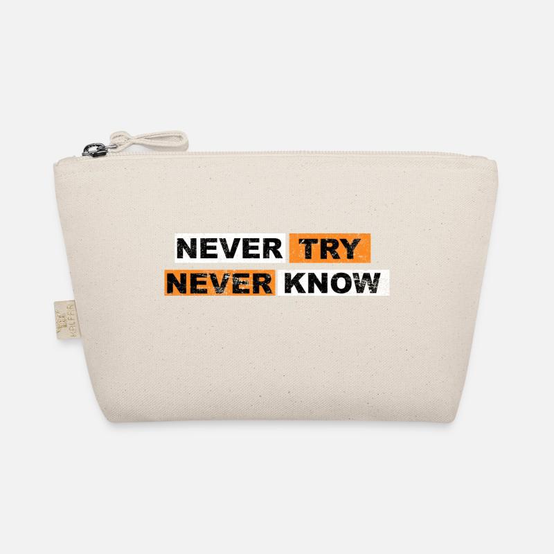 Never Try never know Motivation Quote Bio-Täschchen