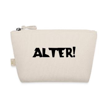 Alter! | Ausspruch | Verwunderung | Begeisterung - Bio-Täschchen - Natur - Vorne