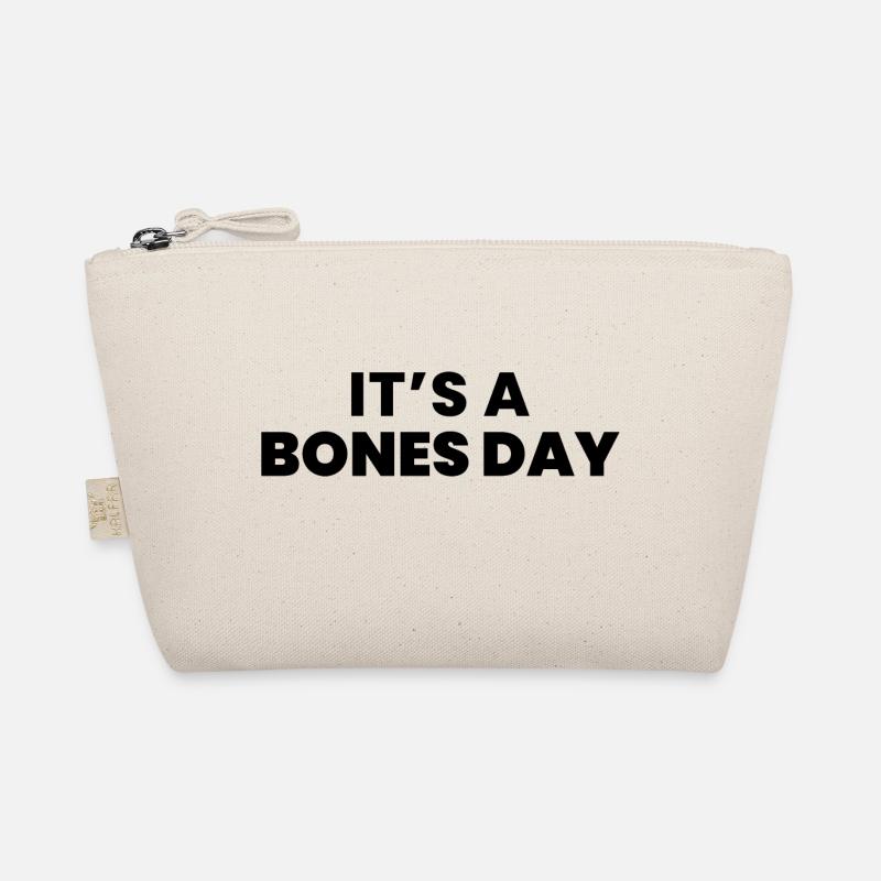 It's a Bones Day Organic Pouch