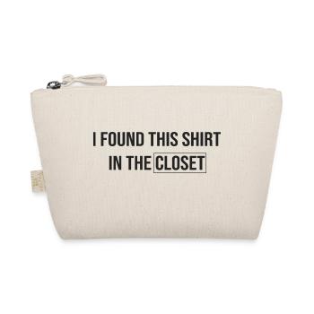 I found this shirt in the closet - Organic Pouch - nature - Front