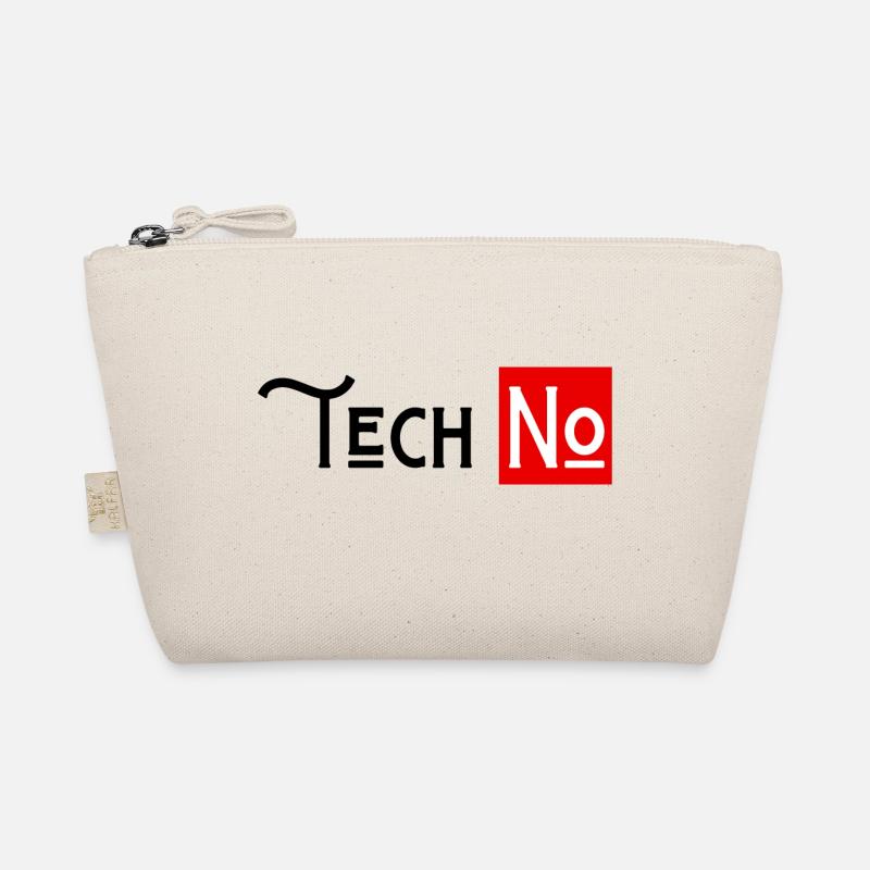 techno no to humor technology Organic Pouch