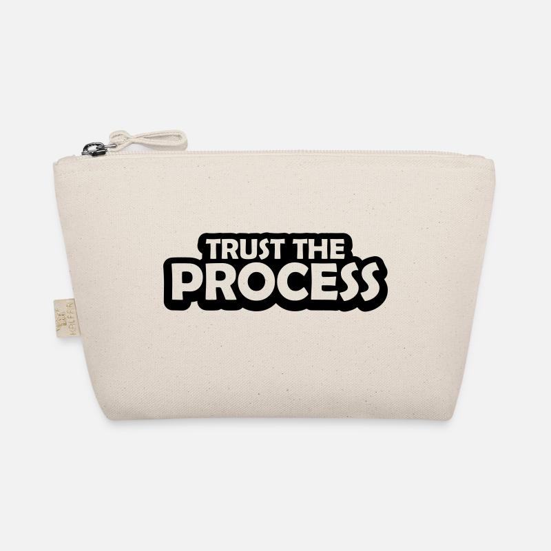 trust the process Quote Organic Pouch
