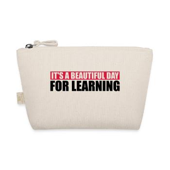 beautiful day for learning - Organic Pouch - nature - Front