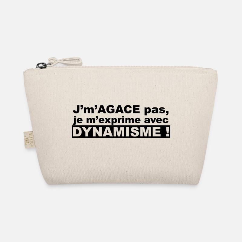 J'm'agace pas, je m'exprime avec dynamisme ! Trousse biologique