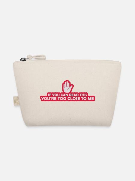 too close to me - Organic Pouch - nature - Front