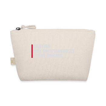 may spontaneously start singing - Organic Pouch - nature - Front