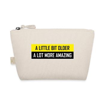 A Little Bit Older A Lot More Amazing - Organic Pouch - nature - Front