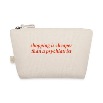 Faire du shopping coûte moins cher qu’un psychiatre - Trousse biologique - nature - Devant