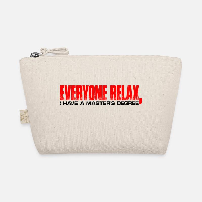 Tout le monde se détend, j’ai une maîtrise 31 Trousse biologique