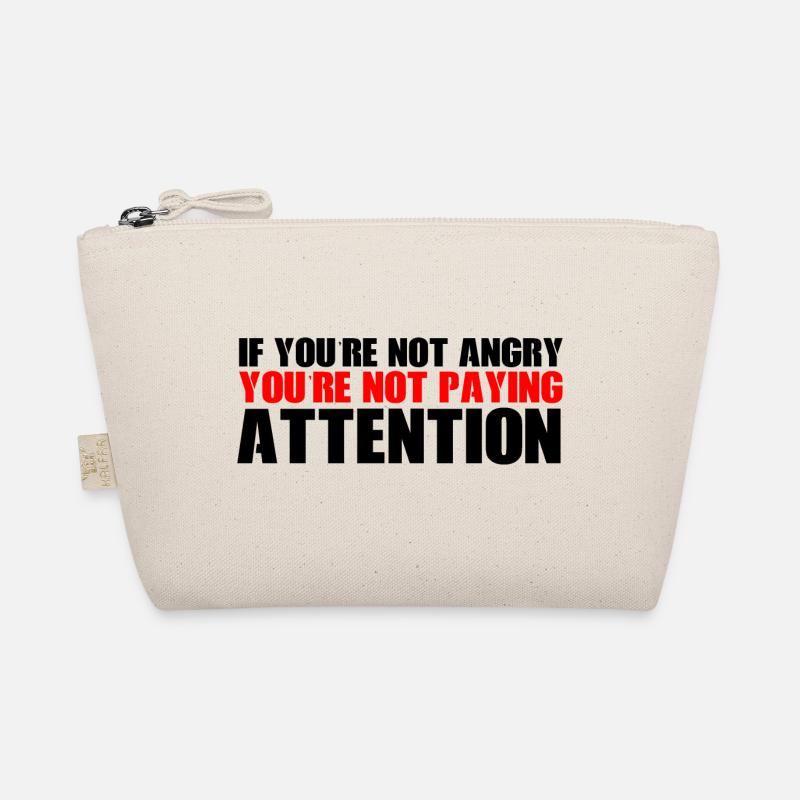Si vous n’êtes pas en colère, vous ne faites pas attention 4 Trousse biologique