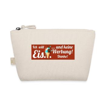 Ich will Eis und keine Werbung! Keine Werbung! - Bio-Täschchen - Natur - Vorne