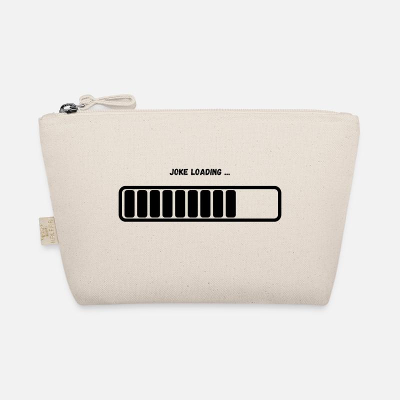 "Joke Loading" Loading Bar Organic Pouch