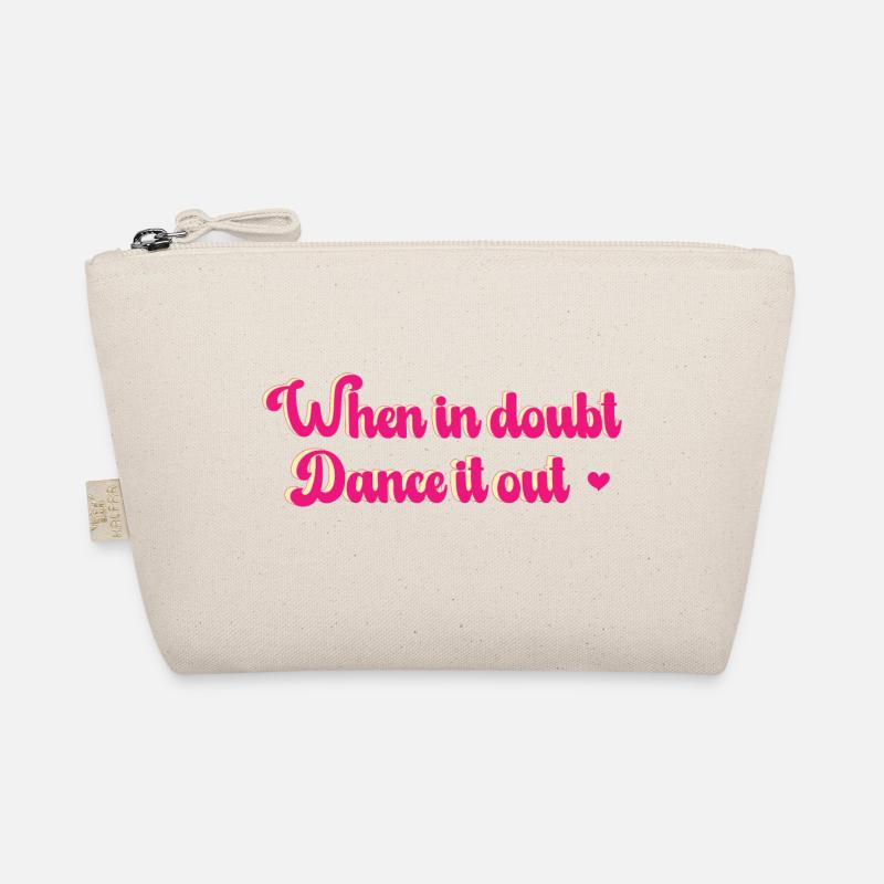 When in doubt, dance it out! personalisierbar Bio-Täschchen