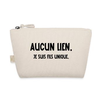 aucun lien je suis fils unique - Trousse biologique - nature - Devant
