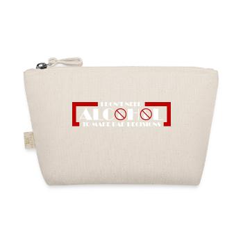 Je n’ai pas besoin d’alcool pour prendre de mauvaises décisions Spruch - Trousse biologique - nature - Devant