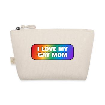 I love my gay mom - Organic Pouch - nature - Front