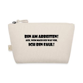 Ich bin Faul! - Bio-Täschchen - Natur - Vorne