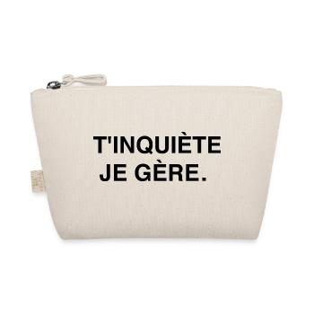 T-shirt don't worry I manage. Fashion Humor Gift - Organic Pouch - nature - Front