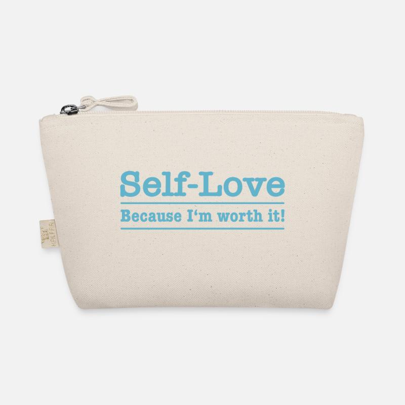 Self-love - Because I'm worth it! Organic Pouch